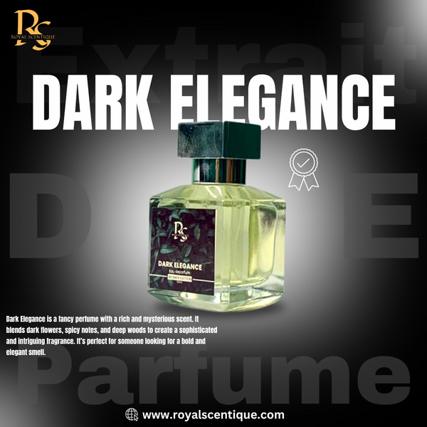 Dark Elegance ( Extrait De Parfume )